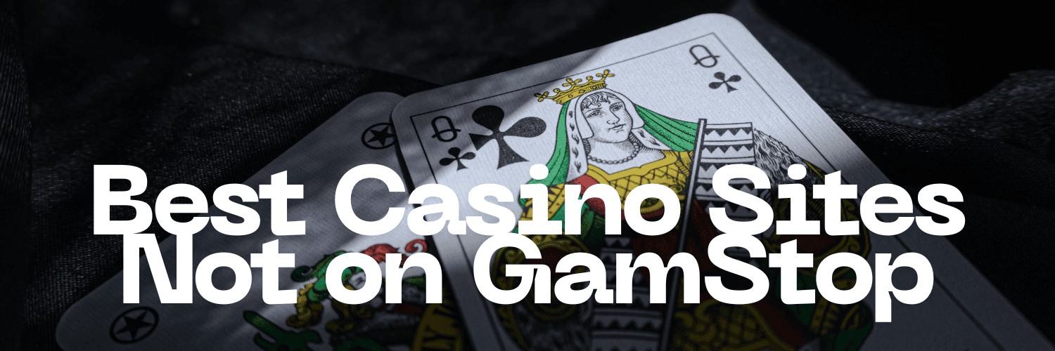 Exploring Casino Sites Not on Gamstop Your Guide to Freedom in Online Gaming